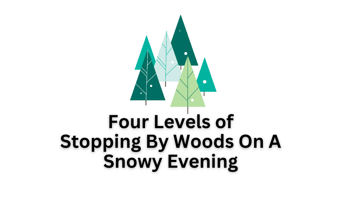 Stopping By Woods On A Snowy Evening